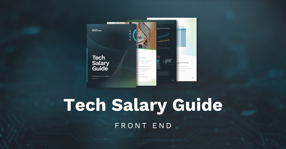 Get Your 2024 Front End Engineer Salary Guide Motion Recruitment   It Salaries Front End #keepProtocol